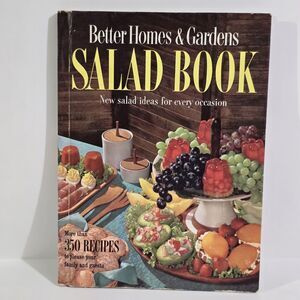 Vintage - Better Homes & Gardens - Cookbook - Salad Book Hardcover - 1958